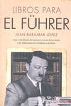 LIBROS PARA EL FUHRER