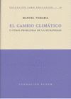 EL CAMBIO CLIMATICO Y OTROS PROBLEMAS DE LA HUMANIDAD