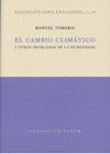 EL CAMBIO CLIMATICO Y OTROS PROBLEMAS DE LA HUMANIDAD