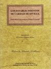 LOS ESTABLECIMIENTOS DE CARIDAD DE SEVILLA