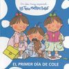 EL PRIMER DIA DE COLE