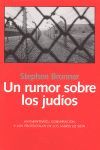 UN RUMOR SOBRE LOS JUDÍOS