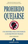 PROHIBIDO QUEJARSE