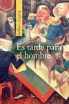 ES TARDE PARA EL HOMBRE DTOS-27