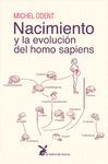 NACIMIENTO Y LA EVOLUCION DEL HOMO SAPIENS