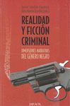 REALIDAD Y FICCION CRIMINAL