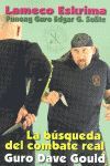 LAMEKO ESKRIMA. LA BÚSQUEDA DEL COMBATE REAL