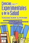 CIENCIAS EXPERIMENTALES Y DE LA SALUD