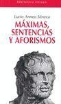 MÁXIMAS, SENTENCIAS Y AFORISMOS