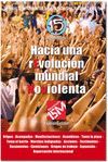 HACIA UNA REVOLUCION MUNDIAL 15M