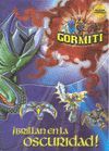 GORMITI LIBRO PEGATINAS QUE BRILLAN EN OSCURIDAD