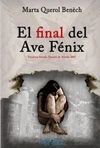 EL FINAL DEL AVE FÉNIX