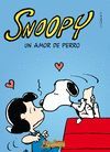 SNOOPY. UN AMOR DE PERROS