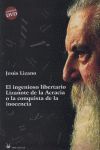 EL INGENIOSO LIBERTARIO LIZANOTE DE LA ACRACIA O LA CONQUISTA DE LA INOCENCIA