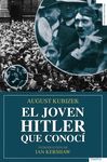 EL JOVEN HITLER QUE CONOCI