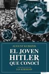 EL JOVEN HITLER QUE CONOCI