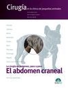 EL ABDOMEN CRANEAL. CIRUGÍA EN LA CLÍNICA DE PEQUEÑOS ANIMALES