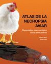 ATLAS DE LA NECROPSIA AVIAR