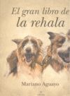 EL GRAN LIBRO DE LA REHALA