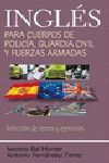 INGLES PARA CUERPOS DE POLICIA GUARDIA CIVIL FUERZAS ARMADAS