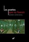 LOS POETAS QUE NO FUERON