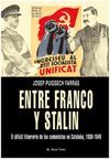 ENTRE FRANCO Y EL STALIN