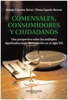 COMENSALES, CONSUMIDORES Y CIUDADANOS