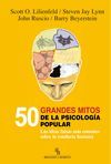 50 GRANDES MITOS DE LA PSICOLOGIA POPULAR