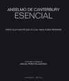 ANSELMO DE CANTERBURY ESENCIAL