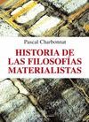 HISTORIA DE LAS FILOSOFIAS MATERIALISTAS