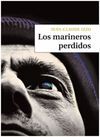 LOS MARINEROS PERDIDOS (NOVEDAD 20-04-2010)