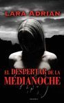 EL DESPERTAR DE LA MEDIANOCHE