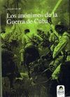 LOS ANÓNIMOS DE LA GUERRA DE CUBA