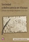 SOCIEDAD Y DELINCUENCIA EN VIZCAYA