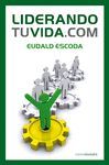 LIDERANDO TU VIDA. COM