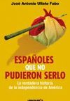 ESPAÑOLES QUE NO PUDIERON SERLO