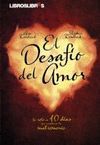 EL DESAFIO DEL AMOR