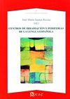 CENTROS DE IRRADIACIÓN Y PERIFERIAS DE LA LENGUA ESPAÑOLA