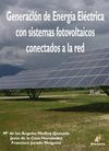 GENERACION DE ENERGIA ELECTRICA CON SISTEMAS FOTOVOLTAICOS CONECT