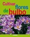 CULTIVAR FLORES DE BULBO