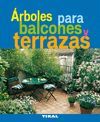 ÁRBOLES PARA BALCONES Y TERRAZAS