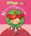 10 HISTORIAS DE PRINCESAS