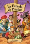 ESCUELA DE PIRATAS ­AL ABORDAJE!