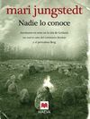 NADIE LO CONOCE