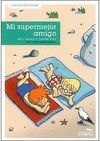 MI SUPERMEJOR AMIGO -9-