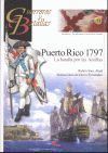 GYB 75. PUERTO RICO 1797. LA BATALLA POR LAS ANTILLAS