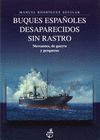 BUQUES ESPAÑOLES DESAPARECIDOS SIN RASTRO