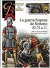 GYB 94. LA GUERRA HISPANA DE SERTORIO 82-72 A.C.