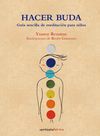 HACER BUDA. GUÍA DE MEDITACIÓN PARA NIÑOS