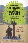 HOMBRE QUE PLANTABA ARBOLES POP UP